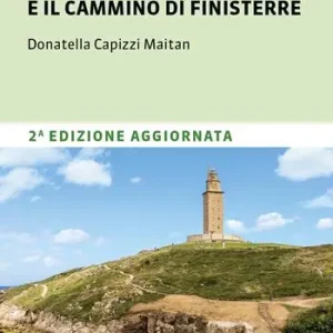 Il cammino inglese per Santiago e il Cammino di Finisterre Vendita Finale