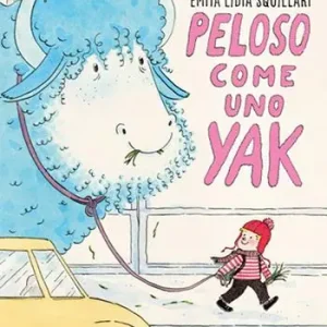 Peloso come uno yak. Ediz. a colori Spedito Oggi