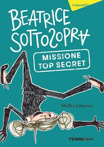 Missione top secret. Beatrice Sottosopra Compra Online
