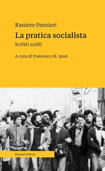 La pratica socialista. Scritti scelti Miglior Prezzo