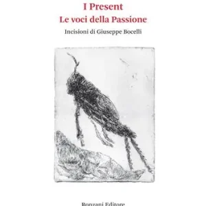 Più Venduto I present. Le voci della passione