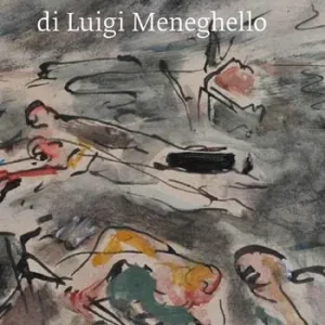 Non Perdere Sui sentieri dei Piccoli maestri di Luigi Meneghello. Un pellegrinaggio civile nel centenario della nascita dello scrittore