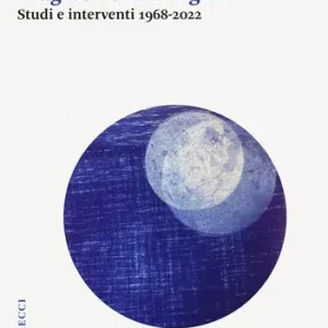 Spedizione Espresso Tragico controvoglia. Studi e interventi 1968-2022