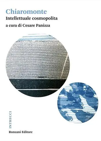 Acquista Ora Chiaromonte. Intellettuale cosmopolita