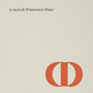 De Donato editore. Saggi, testimonianze, cataloghi Offerta Speciale