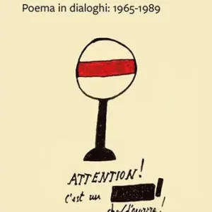Eden-Ade. Poema in dialoghi 1965-1989 Bestseller