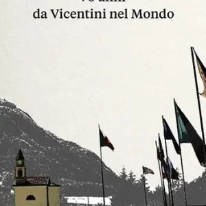 Saldi 70 anni da vicentini nel mondo