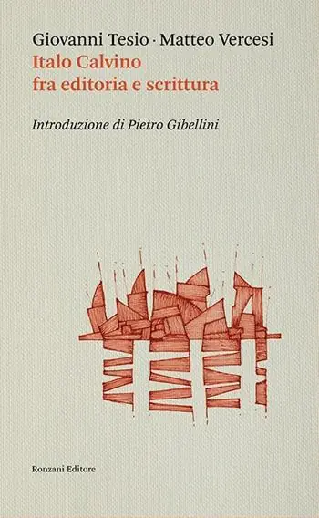 Sconto Italo Calvino fra editoria e scrittura