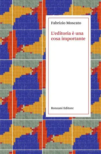 Compra Adesso L‘editoria è una cosa importante