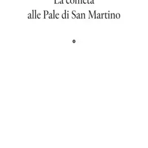 Promo Stagionale La cometa alle Pale di San Martino
