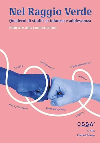 Occasione Nel raggio verde. Quaderni di studio su infanzia e adolescenza (2025). Vol. 4 Educare alla cooperazione