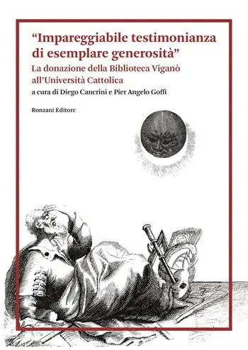 «Impareggiabile testimonianza di esemplare generosità». La donazione della Biblioteca Viganò all‘Università Cattolica Non Perdere