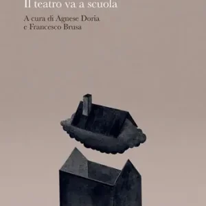 Crescere spettatori il teatro va a scuola Promozione