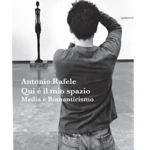 Qui è il mio spazio. Media e Romanticismo Occasione Imperdibile
