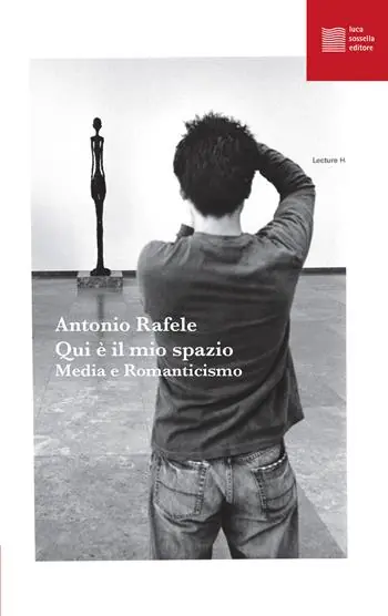 Qui è il mio spazio. Media e Romanticismo Occasione Imperdibile