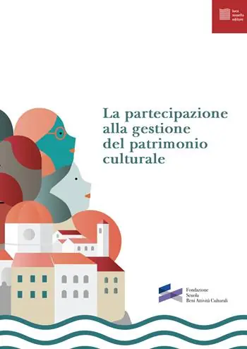 La partecipazione alla gestione del patrimonio culturale Prezzo Scontato