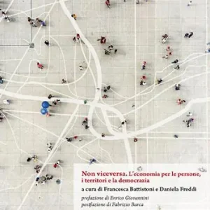 Non viceversa. L’economia per le persone, i territori e la democrazia Saldi
