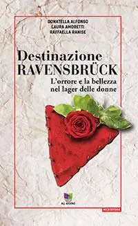 Vendita Finale Destinazione Ravensbrück. L‘orrore e la bellezza nel lager delle donne. Audiolibro. Con USB Flash Drive