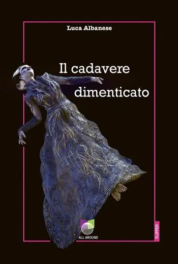 Il cadavere dimenticato Acquista Ora
