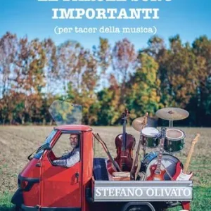 Le parole sono importanti (per tacer della musica). Con CD-Audio Popolare