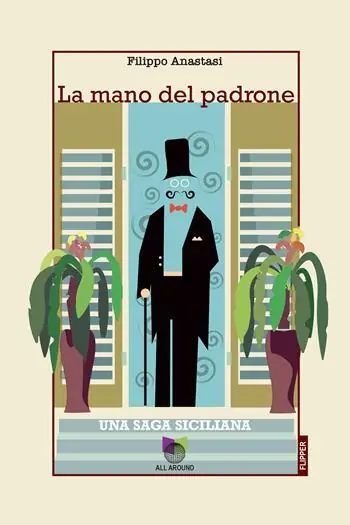 Popolare La mano del padrone. Una saga siciliana