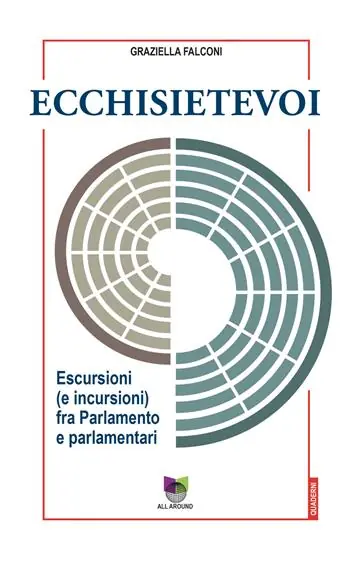 Nuova Collezione Ecchisietevoi. Escursioni (e incursioni) fra Parlamento e parlamentari