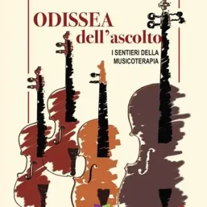 Miglior Prezzo Odissea dell‘ascolto. I sentieri della musicoterapia