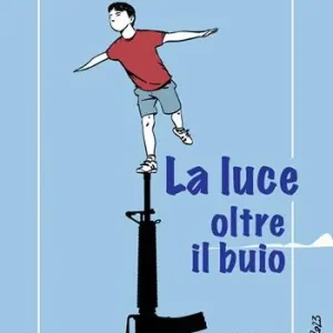 Spedito Oggi La luce oltre il buio