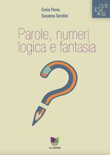 Parole, numeri, logica, fantasia Direttamente Dal Produttore