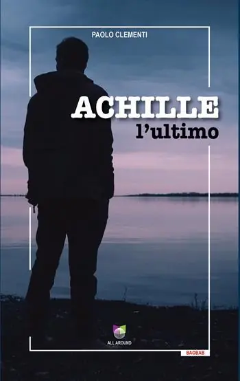 Achille l‘ultimo Non Perdere