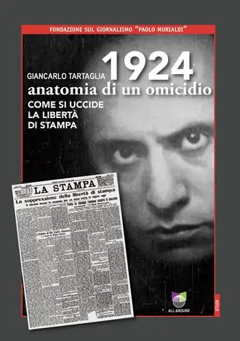 Prezzo Conveniente 1924 anatomia di un omicidio. Come si uccide la libertà di stampa