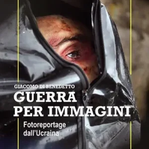 Vendita Finale Guerra per immagini. Fotoreportage dall‘Ucraina. Ediz. illustrata