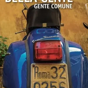 Bella gente. Gente comune Non Perdere
