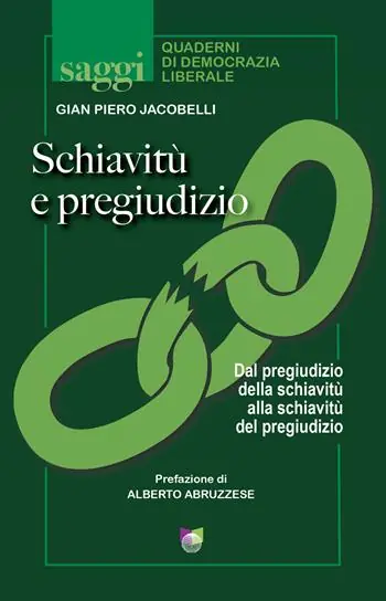 Offerta Speciale Schiavitù e pregiudizio