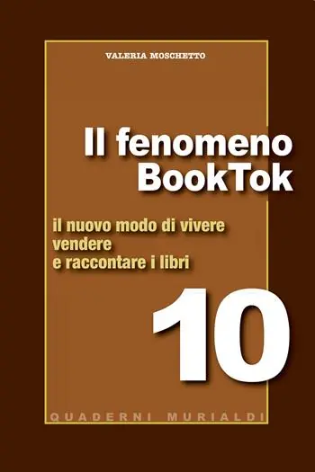Miglior Prezzo Il fenomeno BookTok. Il nuovo modo di vivere, vendere e raccontare i libri