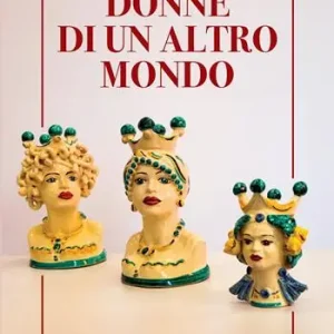 Promo Stagionale Donne di un altro mondo