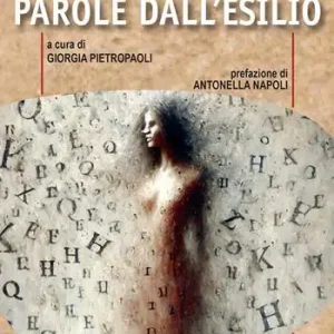 Pagamento Sicuro Parole dall‘esilio. Ediz. italiana e persiana