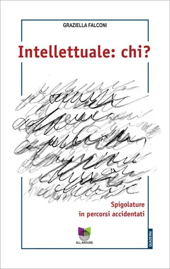 Novità Intellettuale chi? Spigolature in percorsi accidentati