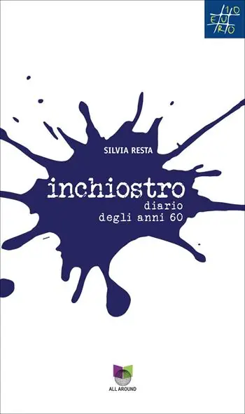 Reso Gratuito Inchiostro. Diario degli anni 60