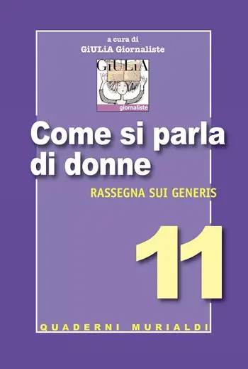 Così si parla di donne. Rassegna Sui Generis Occasione Imperdibile