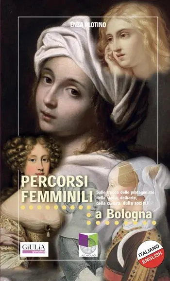 Offerta Lampo Percorsi femminili a Bologna