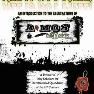 All is not well! An introduction to the illustrations of Amos the Dark Compra Adesso