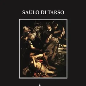 Occasione Saulo di Tarso