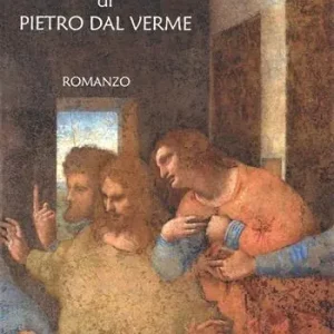 L‘ ultima cena di Pietro dal Verme Pagamento Sicuro