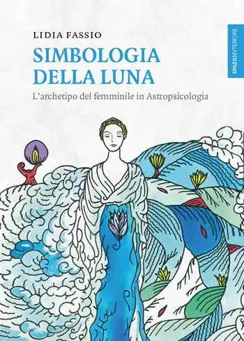 Simbologia della luna. L‘archetipo del femminile in astropsicologia Offerta Del Giorno