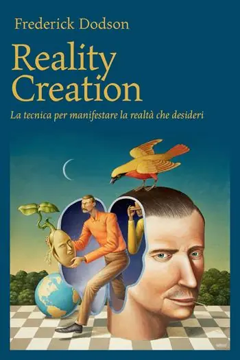 Reality creation. La tecnica per manifestare la realtà che desideri Prezzo Conveniente