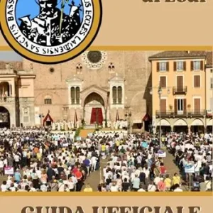La diocesi di Lodi. Guida ufficiale 2024 Occasione Imperdibile