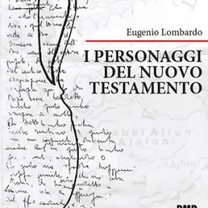 I personaggi del Nuovo Testamento Ordina Subito