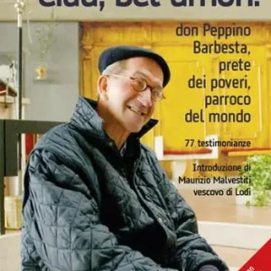 Reso Gratuito Ciau, bel umon! Con 16 nuove testimonianze