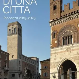 Immagini di una città. Piacenza 2019-2025. Ediz. illustrata Ordina Subito